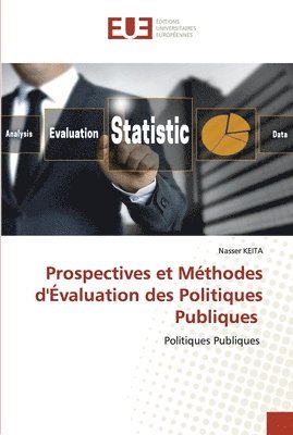 bokomslag Prospectives et Méthodes d'Évaluation des Politiques Publiques