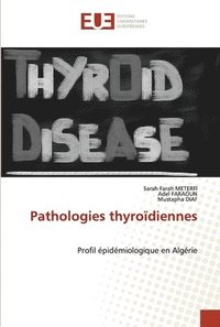 bokomslag Pathologies thyrodiennes