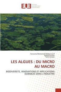 bokomslag Les Algues: Du Micro Au Macro