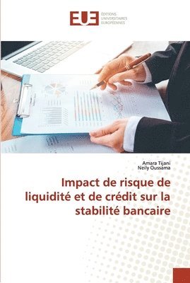 bokomslag Impact de risque de liquidit et de crdit sur la stabilit bancaire