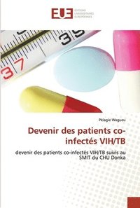 bokomslag Devenir des patients co-infects VIH/TB