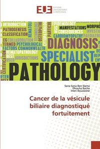 bokomslag Cancer de la vsicule biliaire diagnostiqu fortuitement