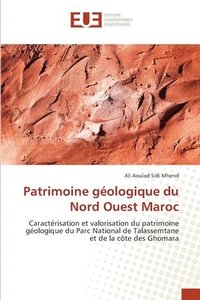 bokomslag Patrimoine gologique du Nord Ouest Maroc