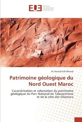 Patrimoine gologique du Nord Ouest Maroc 1