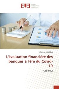 bokomslag L'valuation financire des banques  l're du Covid-19