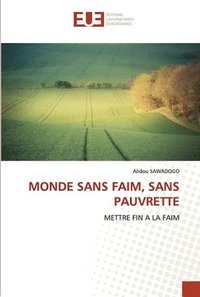 bokomslag Monde Sans Faim, Sans Pauvrette