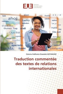 bokomslag Traduction commentee des textes de relations internationales