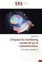 bokomslag L'impact du marketing sensoriel sur le consommateur