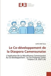 bokomslag Le Co-developpement de la Diaspora Camerounaise