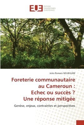 Foreterie communautaire au Cameroun 1