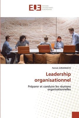 bokomslag Leadership organisationnel