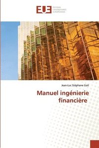 bokomslag Manuel ingenierie financiere