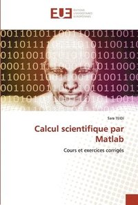 bokomslag Calcul scientifique par Matlab