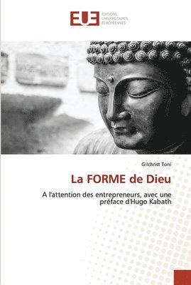 La FORME de Dieu 1