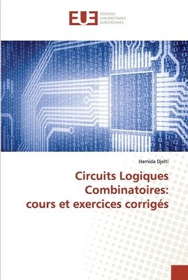 Circuits Logiques Combinatoires 1