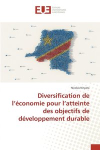 bokomslag Diversification de l'economie pour l'atteinte des objectifs de developpement durable