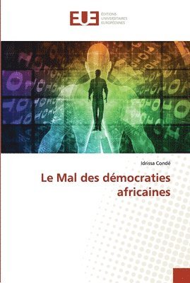 Le Mal des dmocraties africaines 1