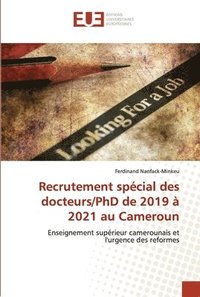 bokomslag Recrutement special des docteurs/PhDs de 2019 a 2021 au Cameroun