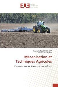 bokomslag Mcanisation et Techniques Agricoles