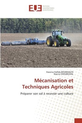 Mécanisation et Techniques Agricoles