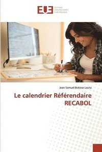 bokomslag Le calendrier Rfrendaire RECABOL