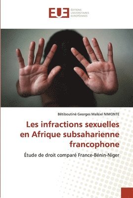 Les infractions sexuelles en Afrique subsaharienne francophone 1