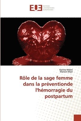Rle de la sage femme dans la prventionde l'hmorragie du postpartum 1