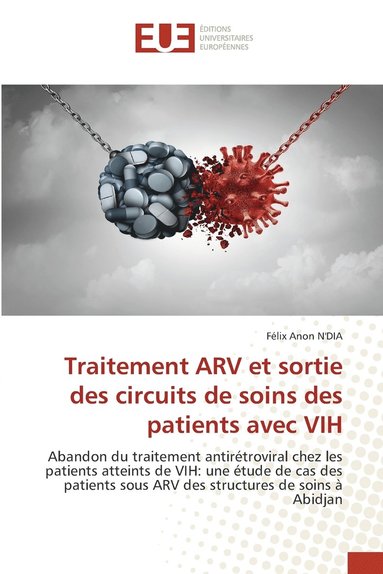 bokomslag Traitement ARV et sortie des circuits de soins des patients avec VIH