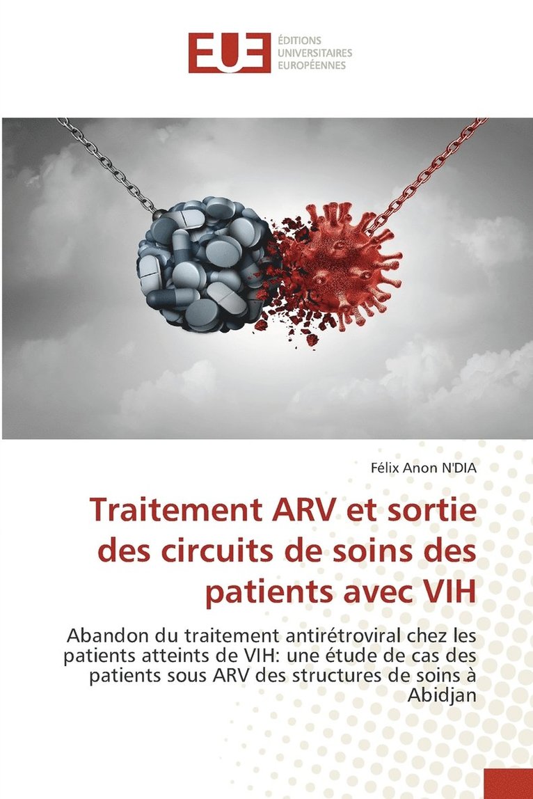 Traitement ARV et sortie des circuits de soins des patients avec VIH 1