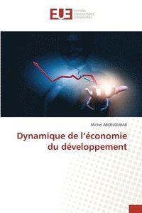 bokomslag Dynamique de l'conomie du dveloppement