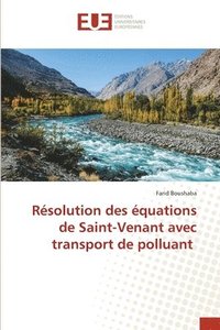 bokomslag Resolution des equations de Saint-Venant avec transport de polluant