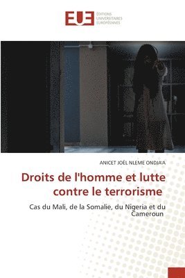 bokomslag Droits de l'homme et lutte contre le terrorisme