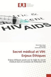 bokomslag Secret mdical et VIH