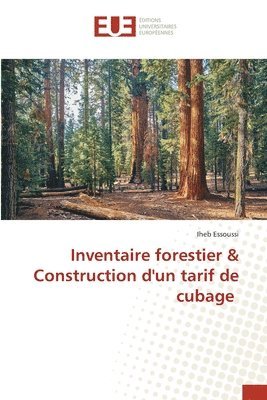Inventaire forestier & Construction d'un tarif de cubage 1