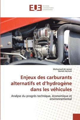 Enjeux des carburants alternatifs et d'hydrogne dans les vhicules 1