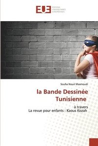 bokomslag La Bande Dessine Tunisienne