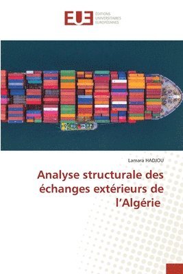 Analyse structurale des echanges exterieurs de l'Algerie 1