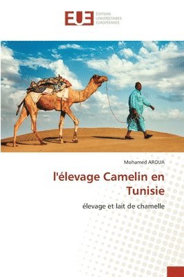 l'levage Camelin en Tunisie 1