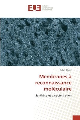 Membranes  reconnaissance molculaire 1
