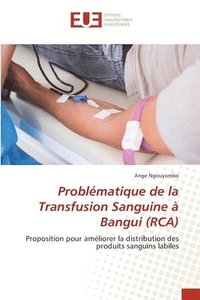 bokomslag Problmatique de la Transfusion Sanguine  Bangui (RCA)