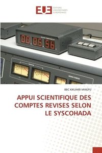 bokomslag Appui Scientifique Des Comptes Revises Selon Le Syscohada