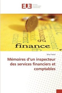 bokomslag Memoires d'un inspecteur des services financiers et comptables