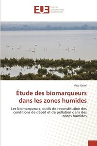 bokomslag Étude des biomarqueurs dans les zones humides