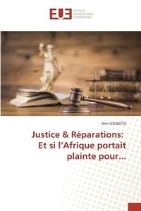 bokomslag Justice & Rparations