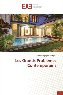 Les Grands Problmes Contemporains 1