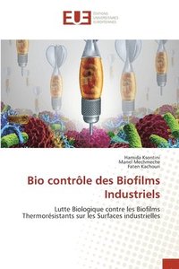 bokomslag Bio controle des Biofilms Industriels