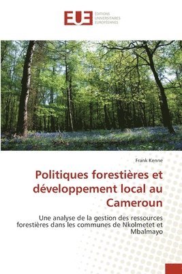 bokomslag Politiques forestieres et developpement local au Cameroun