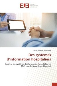 bokomslag Des systmes d'information hospitaliers