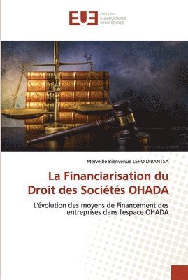 La Financiarisation du Droit des Socits OHADA 1
