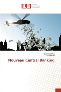 bokomslag Nouveau Central Banking